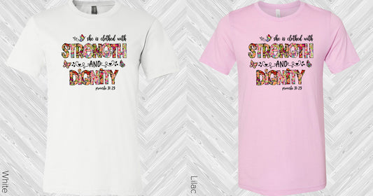 She Is Clothed With Strength And Dignity Graphic Tee Graphic Tee