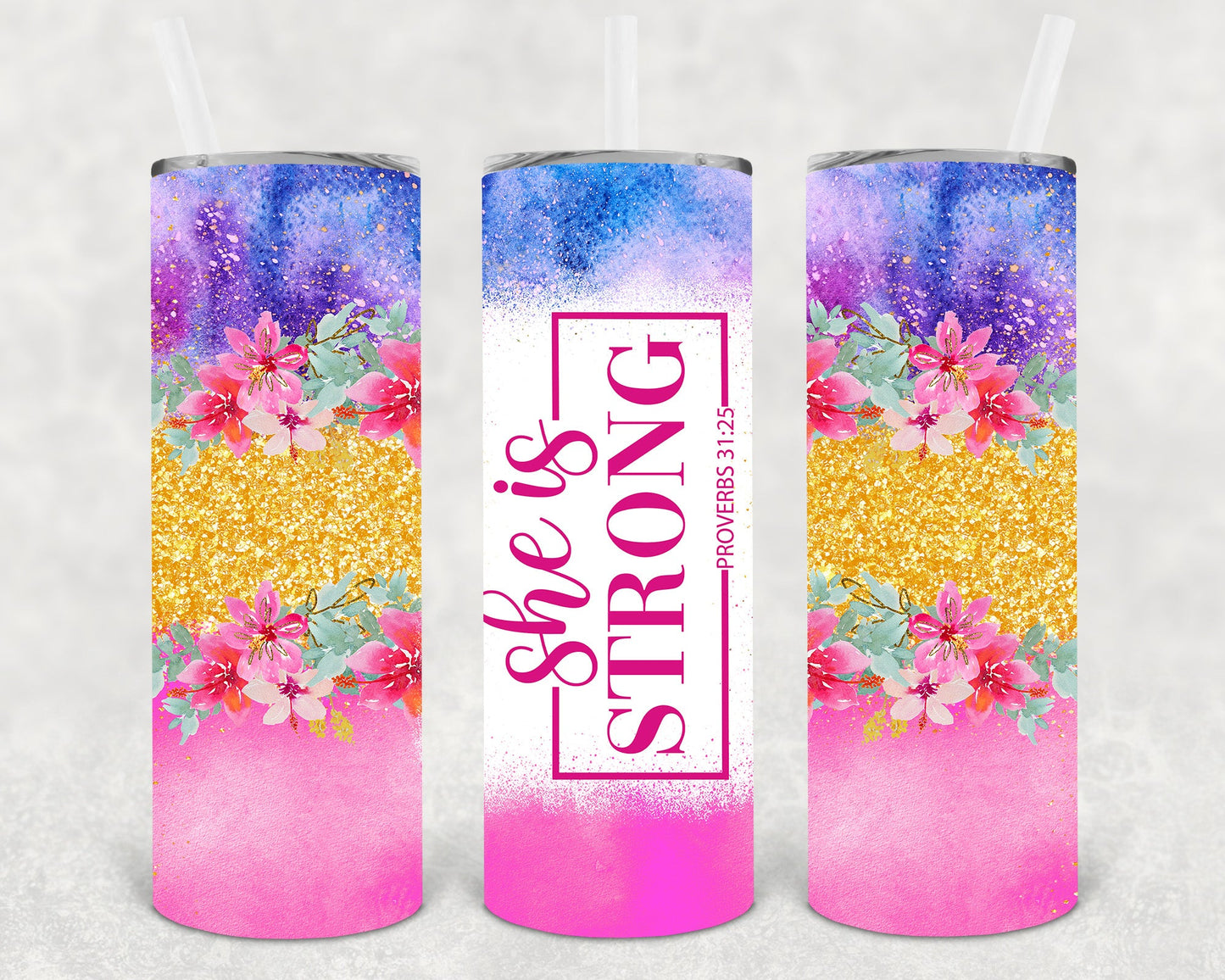 She Is Strong 20 Oz Skinny Tumbler
