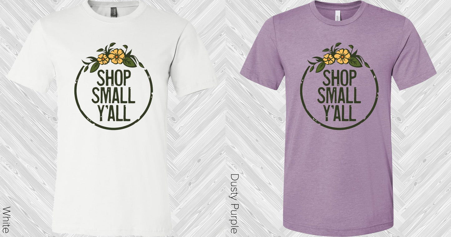 Shop Small Yall Graphic Tee Graphic Tee