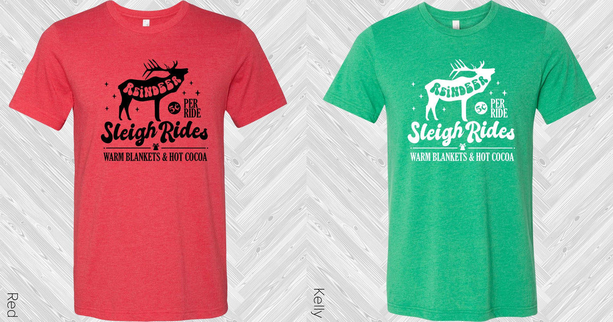 Sleigh Rides Graphic Tee Graphic Tee