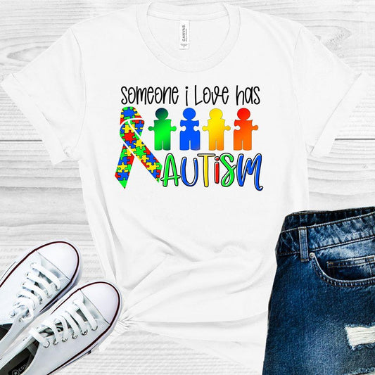 Someone I Love Has Autism Graphic Tee Graphic Tee