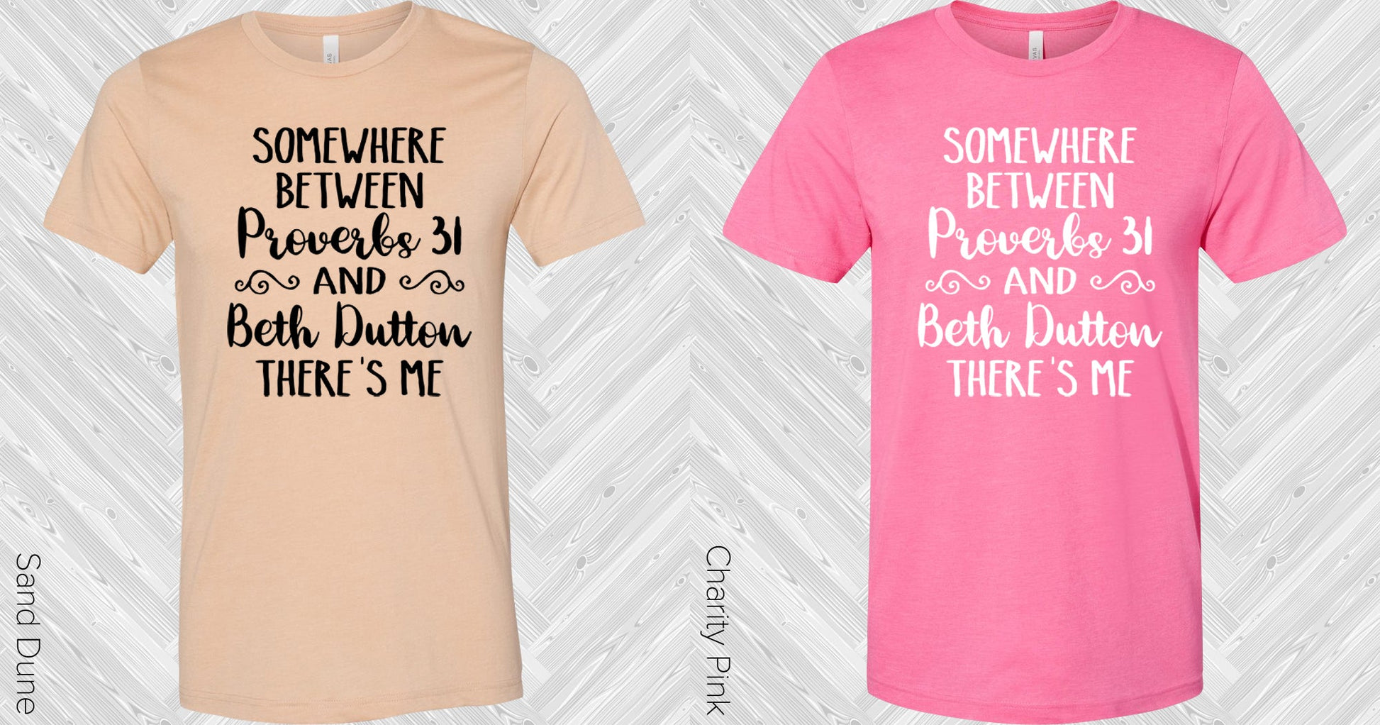Yellowstone: Somewhere Between Proverbs 31 And Beth Dutton Graphic Tee Graphic Tee