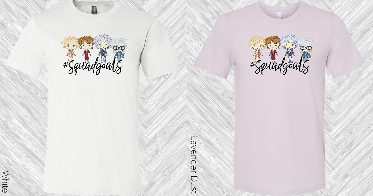 Golden Girls: Squad Goals Graphic Tee Graphic Tee