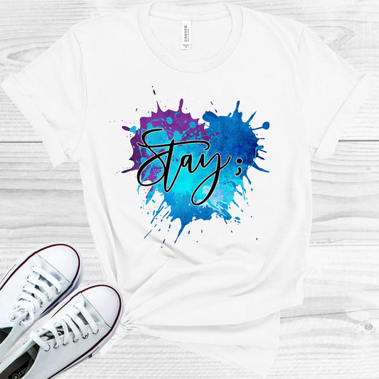 Stay Graphic Tee Graphic Tee