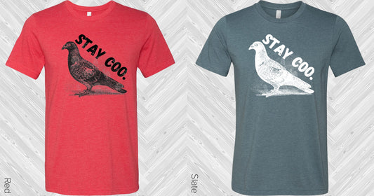 Stay Coo Graphic Tee Graphic Tee