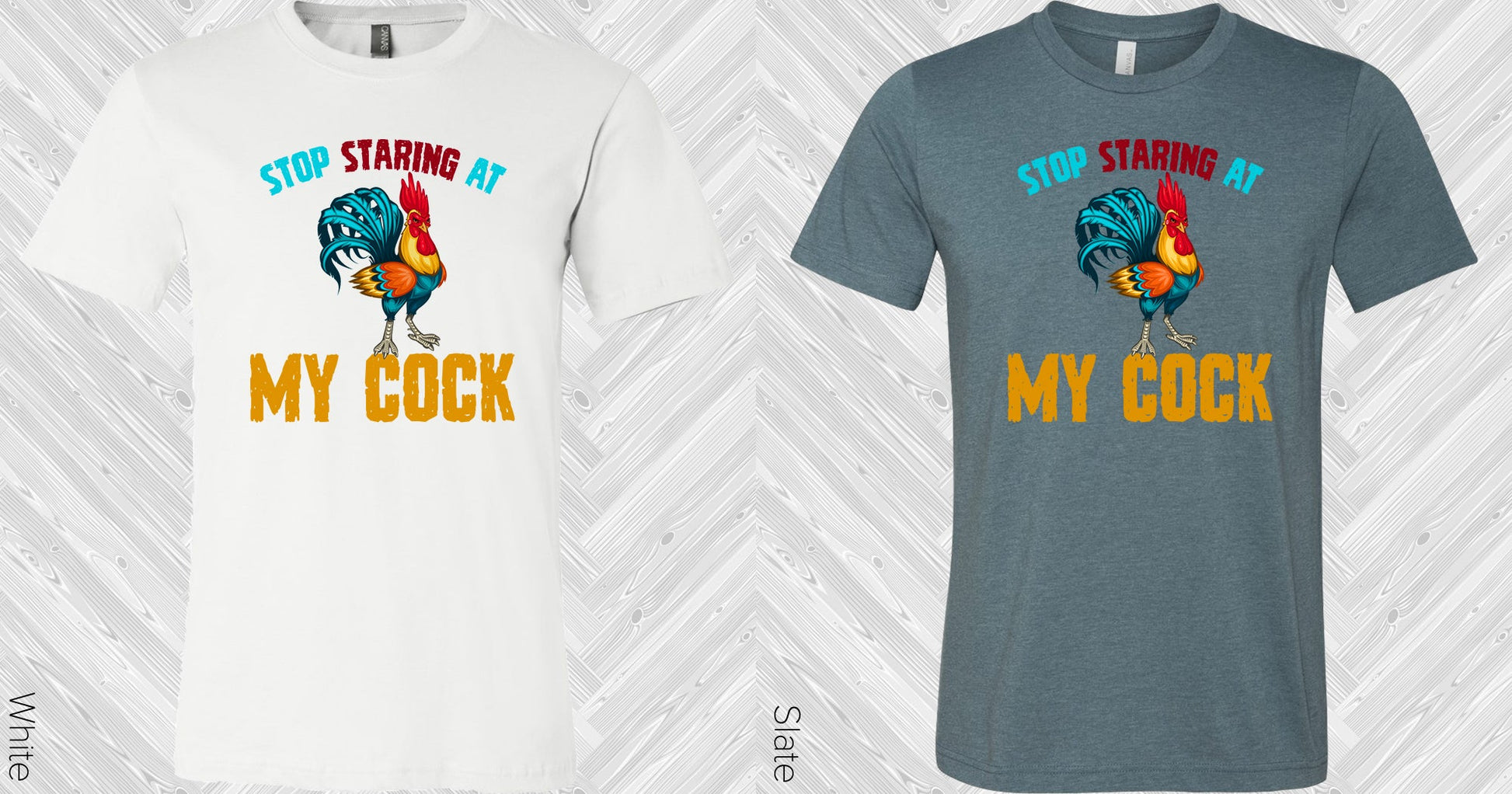 Stop Staring At My Cock Graphic Tee Graphic Tee