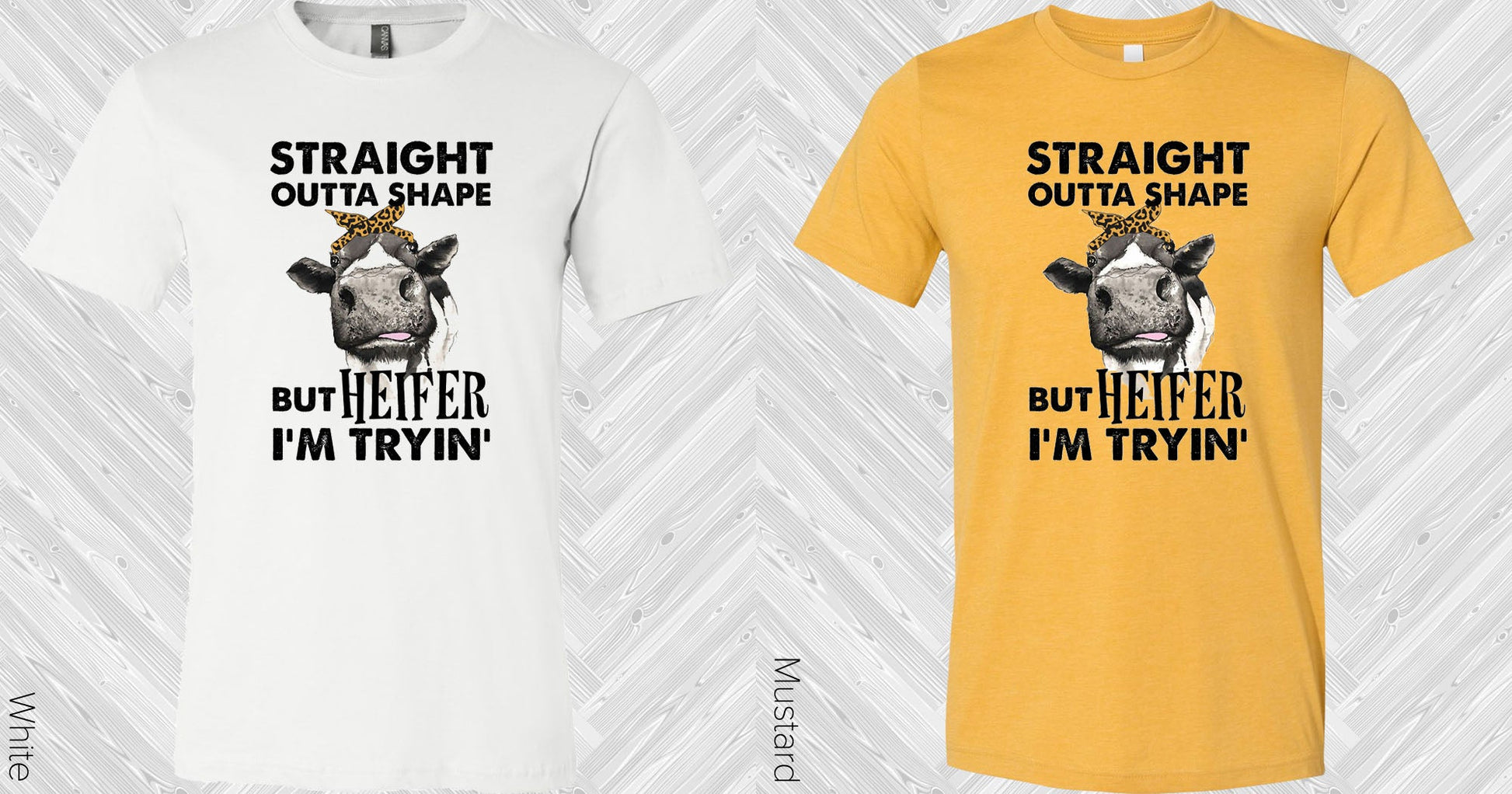 Straight Outta Shape But Heifer Im Tryin Graphic Tee Graphic Tee