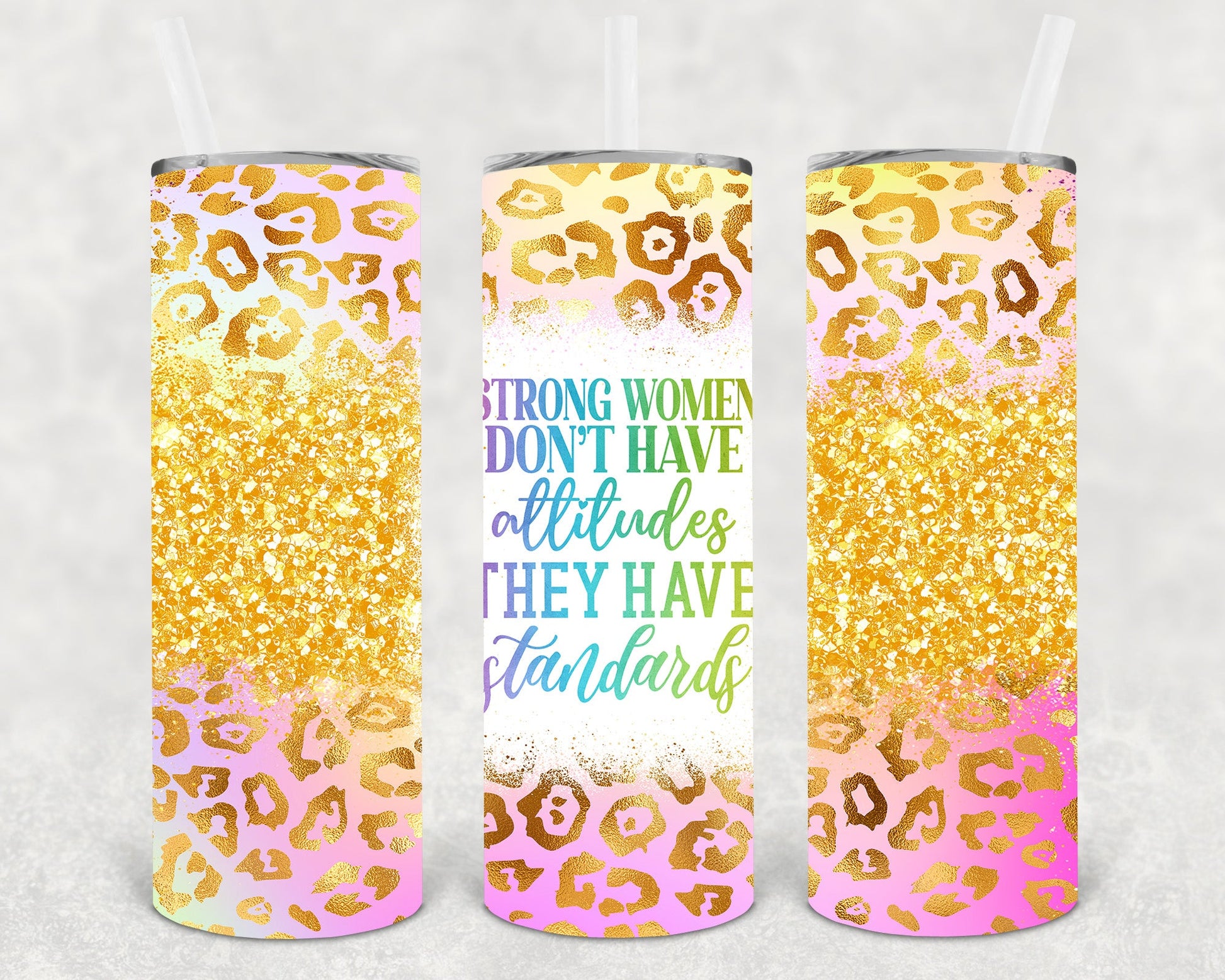 Strong Women Dont Have Attitudes 20 Oz Skinny Tumbler