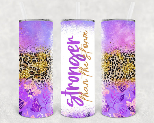 Stronger Than The Storm 20 Oz Skinny Tumbler
