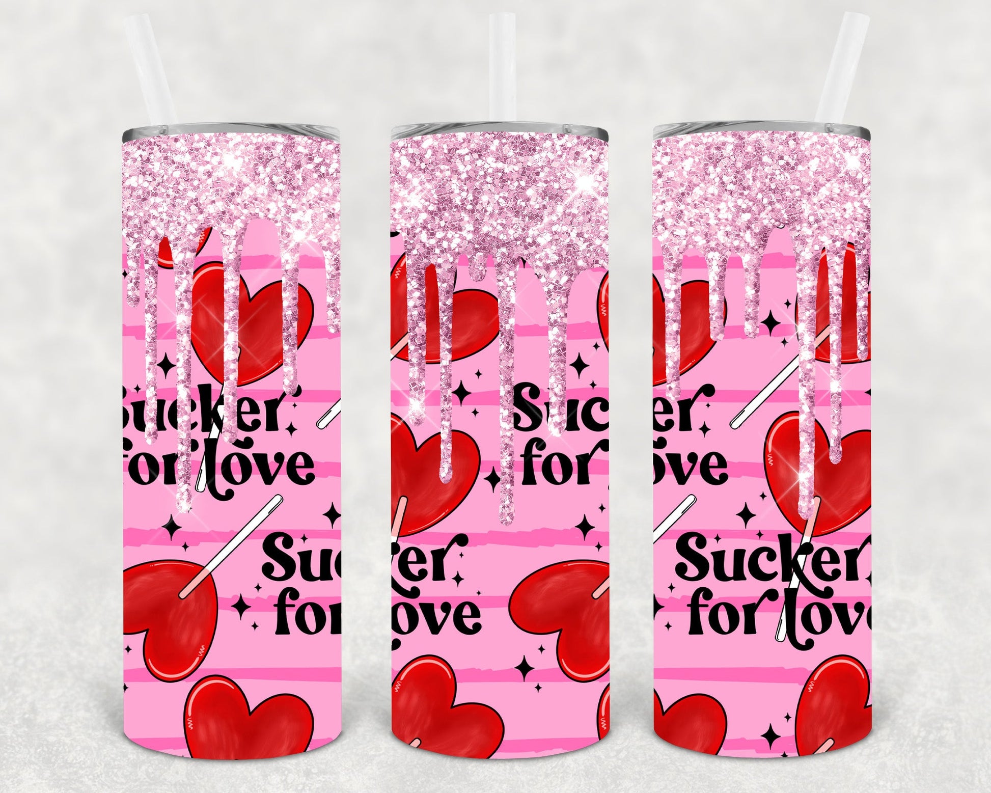 Sucker For Love 20 Oz Skinny Tumbler