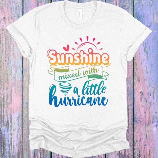 Sunshine Mixed With A Little Hurricane Graphic Tee Graphic Tee