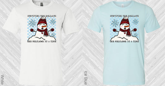 Surviving The Holidays One Meltdown At A Time Graphic Tee Graphic Tee