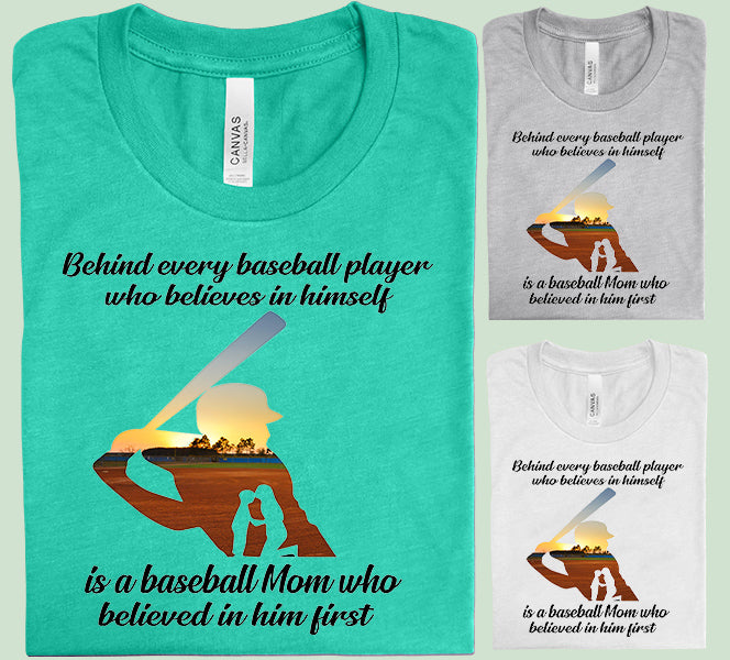 Behind Every Baseball Player Graphic Tee