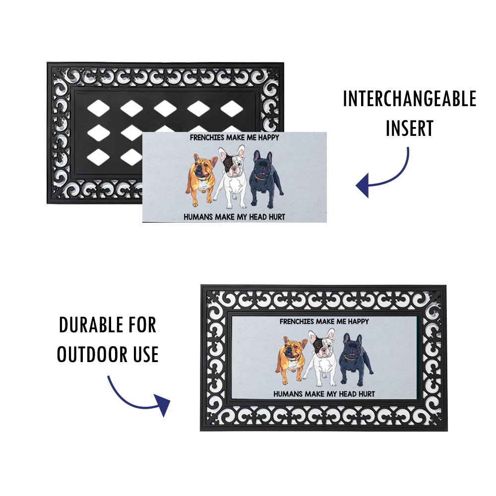 Frenchies Make Me Happy Door Mat