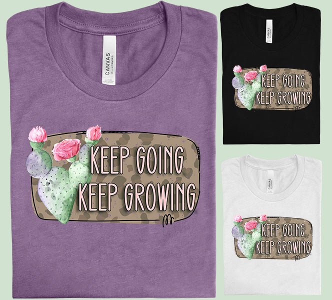 Keep Going Keep Growing Graphic Tee