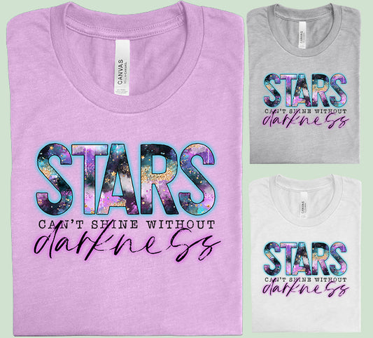Stars Can't Shine Without Darkness Graphic Tee