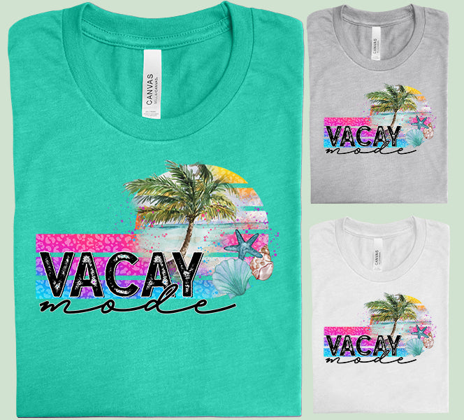 Vacay Mode Graphic Tee