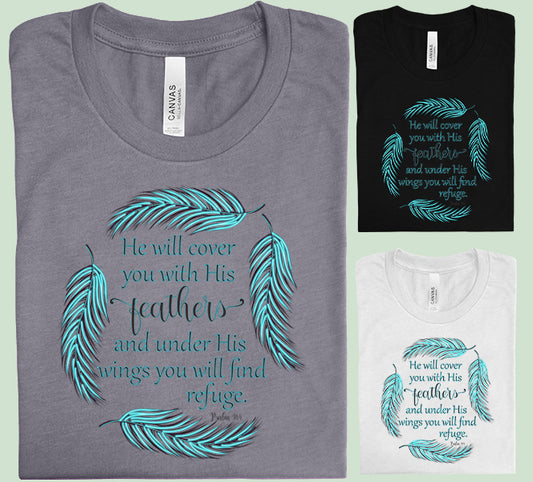 He Will Cover You with His Feathers Graphic Tee