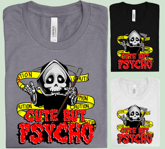 Cute But Psycho Graphic Tee