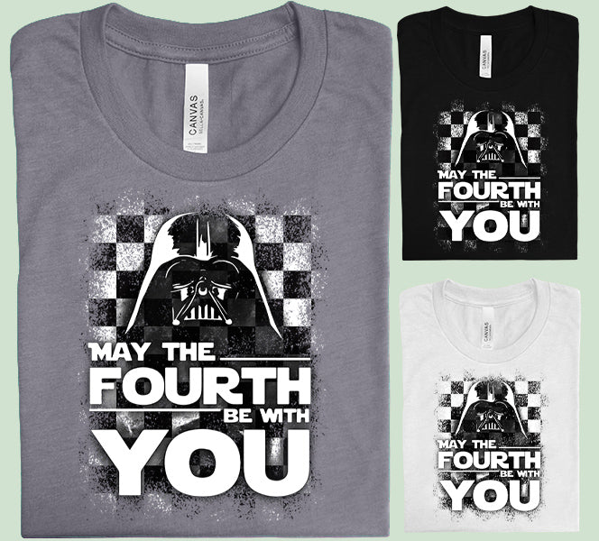 May the Fourth Be with You Graphic Tee