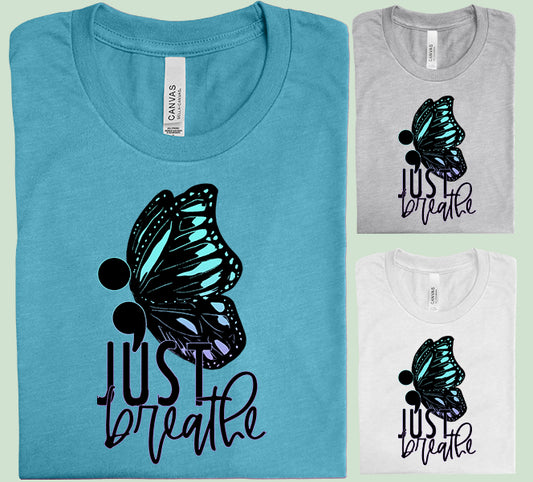 Just Breathe Graphic Tee