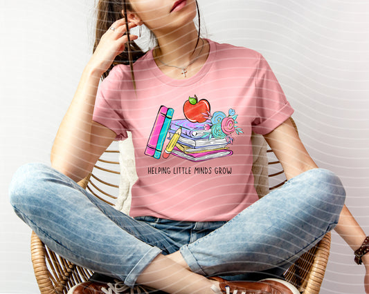 Helping Little Minds Grow Graphic Tee