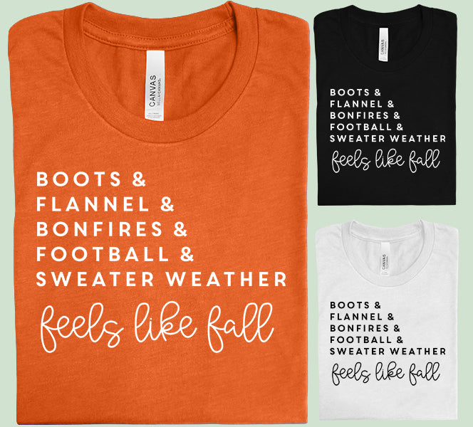 Feels Like Fall Graphic Tee