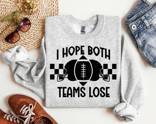I Hope Both Teams Lose Graphic Tee