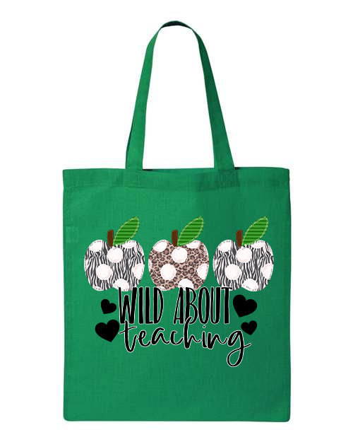 Wild About Teaching Tote Bag