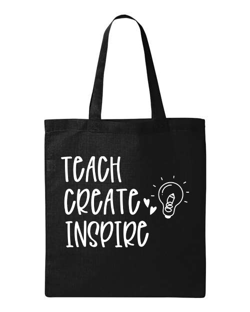 Teach Create Inspire Tote Bag