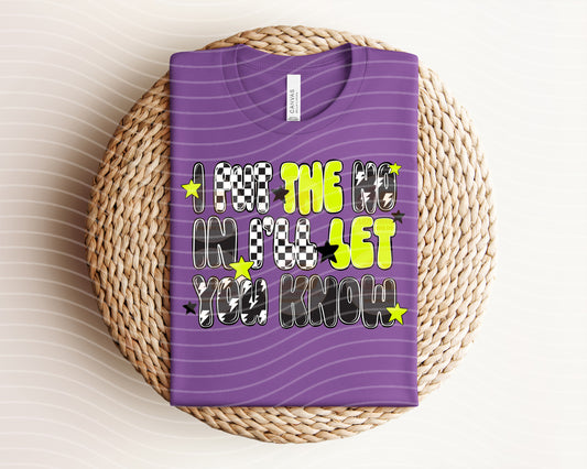 I Put the No in I'll Let You Know Graphic Tee