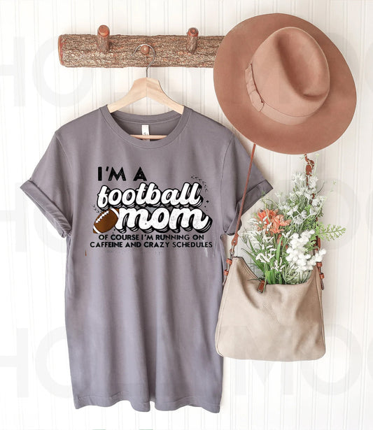 I'm a Football Mom Graphic Tee