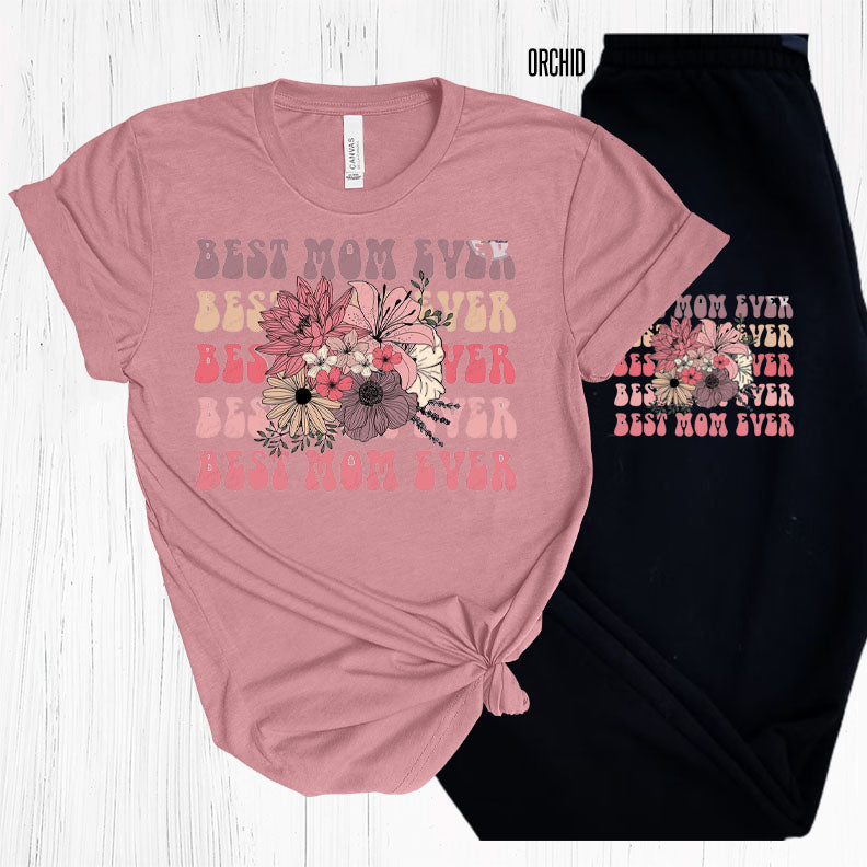 Best Mom Ever Graphic Tee Graphic Tee