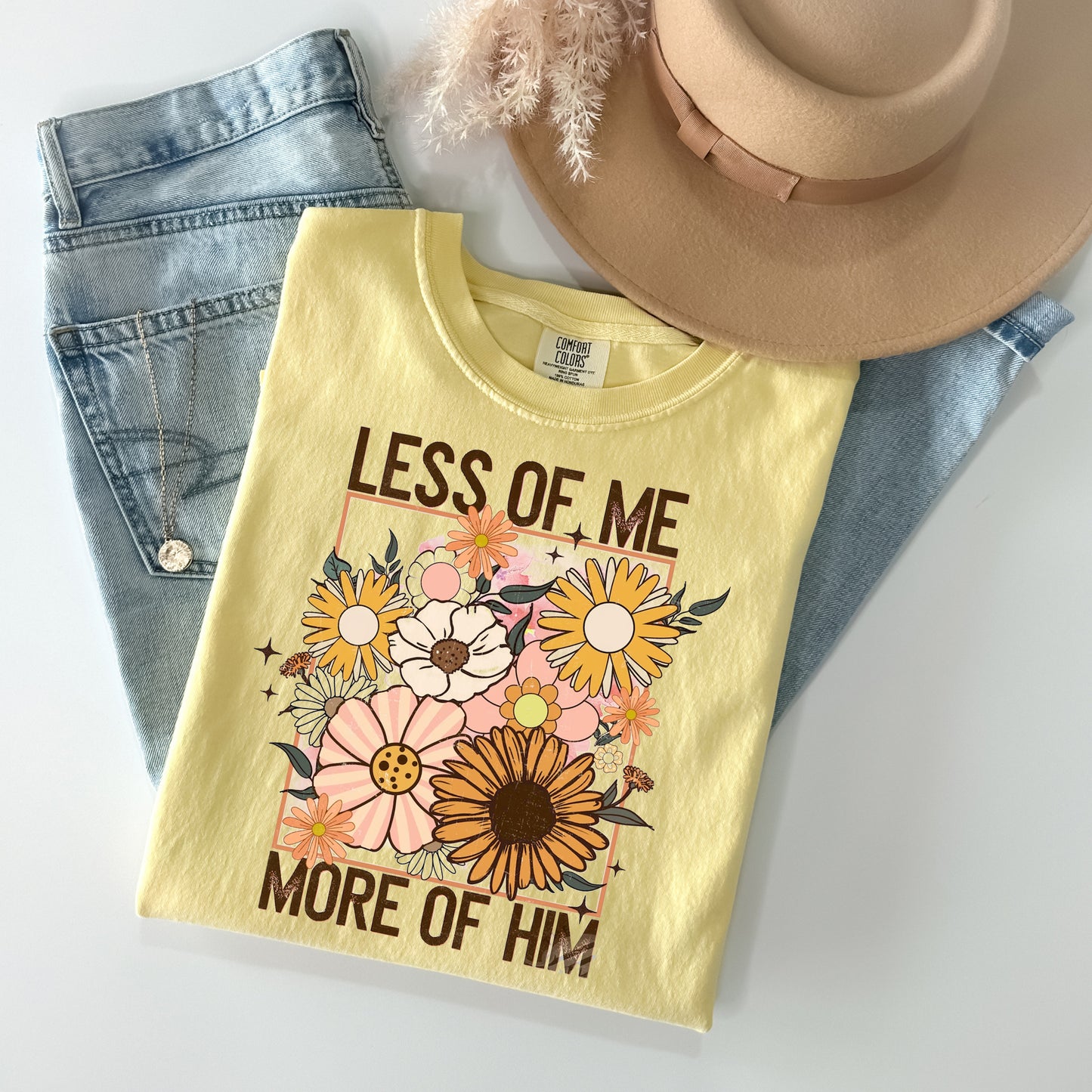 Less of Me More of Him Graphic Tee