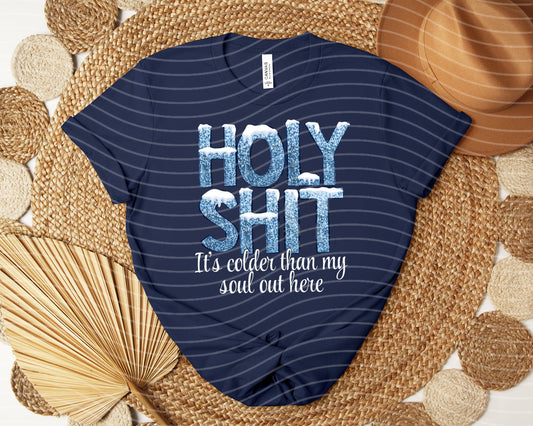 It's Colder Than My Soul Graphic Tee