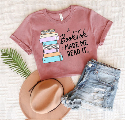 BookTok Made Me Read It Graphic Tee