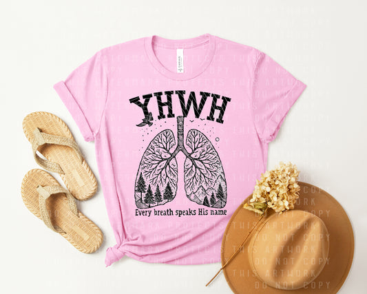 Every Breath Speaks His Name Graphic Tee