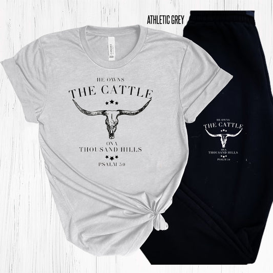 He Owns the Cattle on a Thousand Hills Graphic Tee