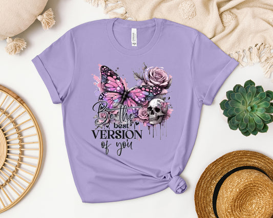 Be the Best Version of You Graphic Tee