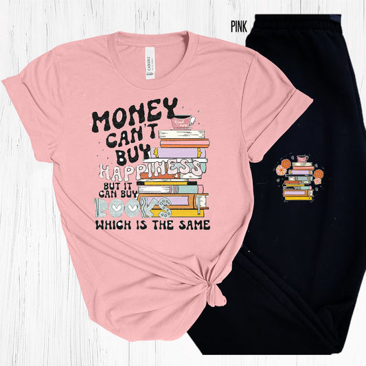 Money Can't Buy Happiness Graphic Tee