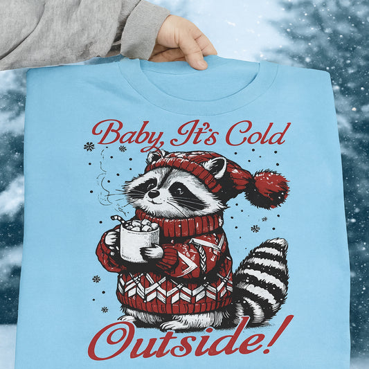 Baby It's Cold Outside Graphic Tee
