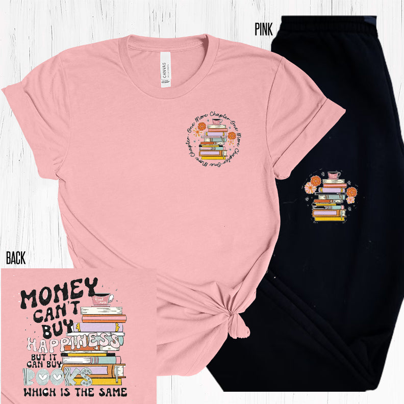 Money Can't Buy Happiness Graphic Tee