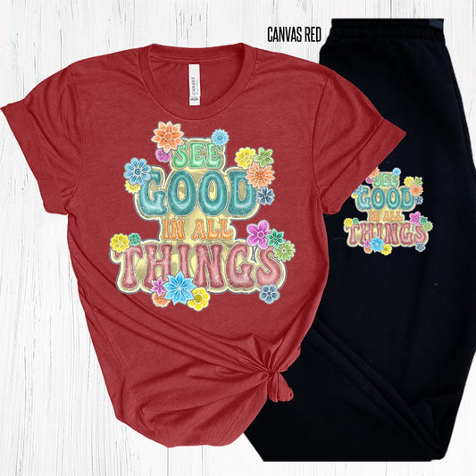 See Good In All Things Graphic Tee Graphic Tee