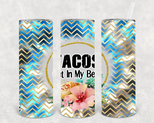 Tacos Get In My Belly 20 Oz Skinny Tumbler