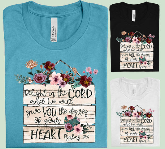 Delight in the Lord Graphic Tee