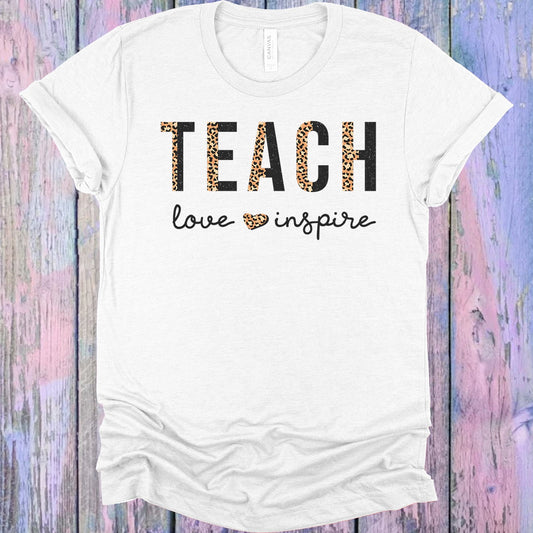 Teach Love Inspire Graphic Tee Graphic Tee