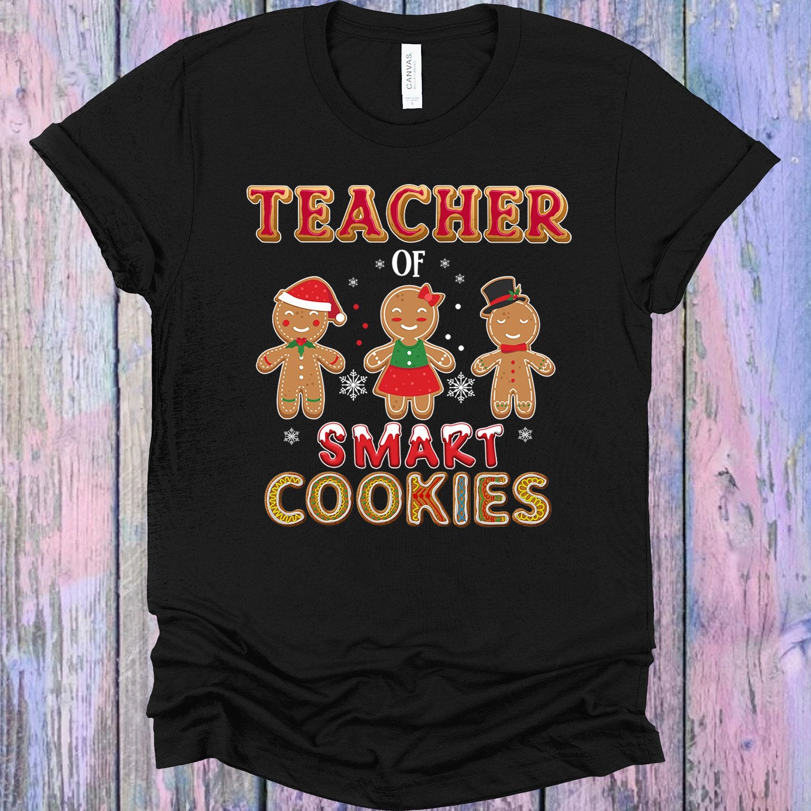Teacher Of Smart Cookies Graphic Tee Graphic Tee