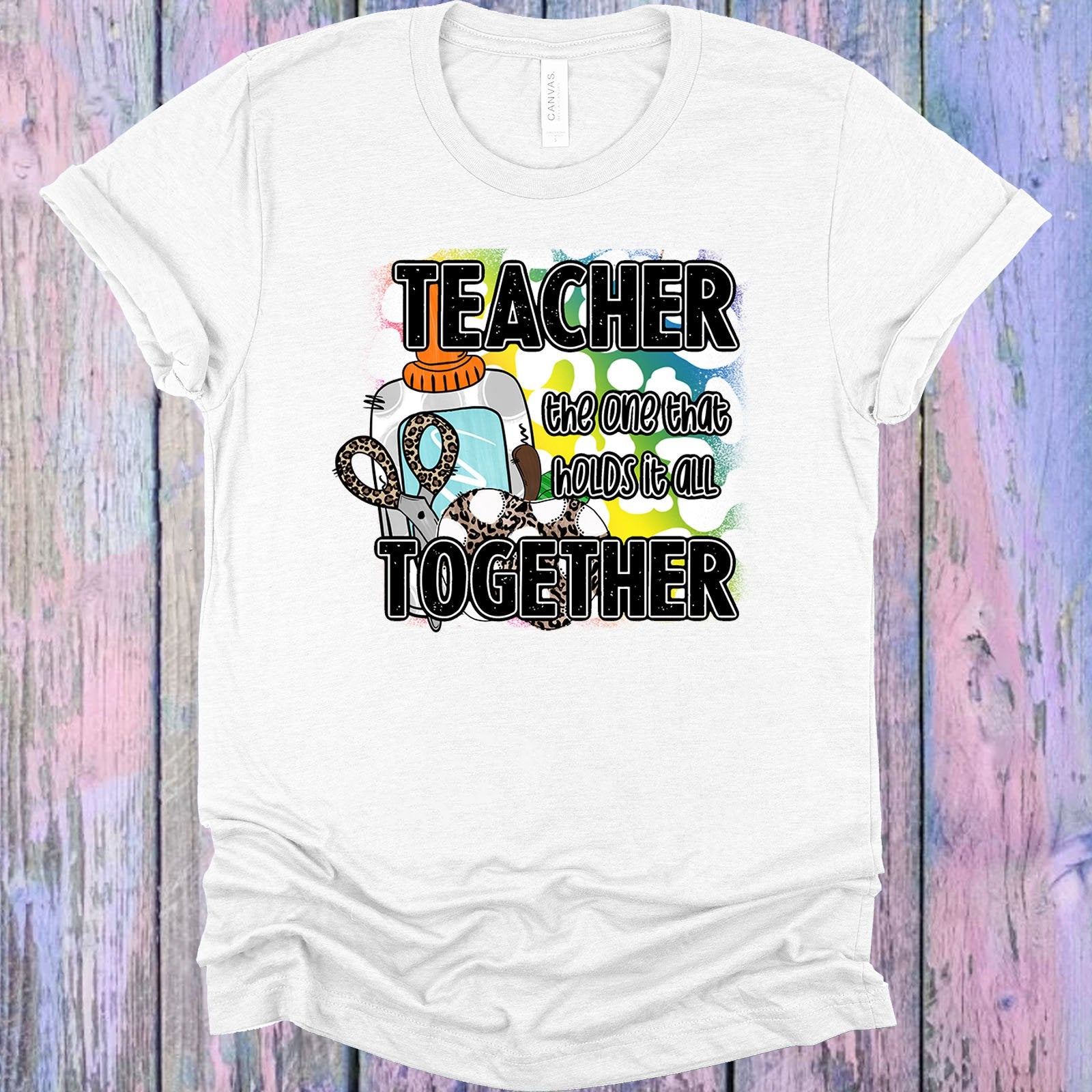 Teacher The One That Holds It All Together Graphic Tee Graphic Tee