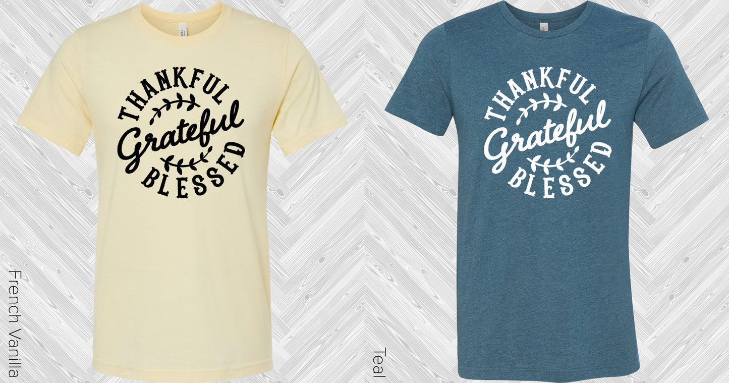 Thankful Grateful Blessed Graphic Tee Graphic Tee