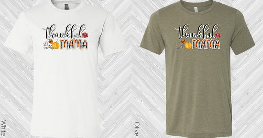 Thankful Mama Graphic Tee Graphic Tee